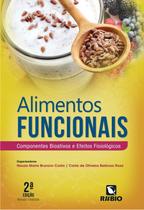 Alimentos funcionais: componentes bioativos e efeitos fisiologicos - LIVRARIA E EDITORA RUBIO LTDA Alimentos funcionais: componentes bioativos e efeitos fisiologicos - LIVRARIA E EDITORA RUBIO LTDA