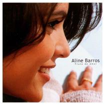 Aline barros - fruto de amor - Bmg Brasil Ltda