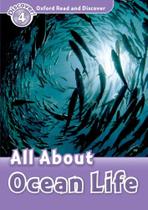 All About Ocean Life - Oxford Read And Discover - Level 4 - Oxford University Press - ELT