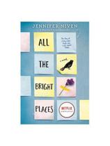 All the bright places - a novel All the bright places - a novel