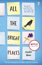 All the Bright Places - PENGUIN UK