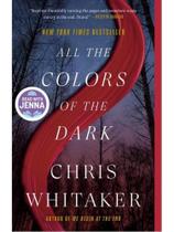 All the colors of the dark All the colors of the dark