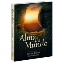 Alma do Mundo - Livraria Chico Xavier Alma do Mundo - Livraria Chico Xavier
