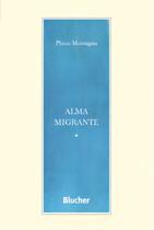 Alma migrante Alma migrante