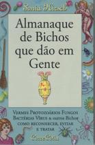 Almanaque de bichos que dão em gente - CORRE COTIA Almanaque de bichos que dão em gente - CORRE COTIA