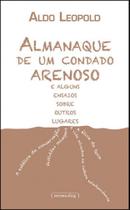 Almanaque de um condado arenoso e alguns ensaios sobre outros lugares Almanaque de um condado arenoso e alguns ensaios sobre outros lugares
