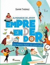 Almanaque do Jovem Empreendedor - do Homo Faber às Startups