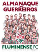 Almanaque dos Guerreiros do Fluminense FC