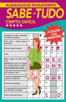 Almanaque Passatempo - Sabe tudo - Cripto - Nível difícil - ONLINE EDITORA