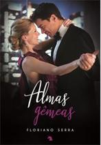 Almas Gemeas - VIDA E CONSCIENCIA Almas Gemeas - VIDA E CONSCIENCIA