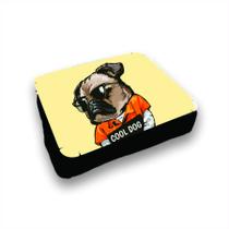 Almofada Bandeja para Notebook Laptop Personalizado Pug Cool Dog - Criative Gifts
