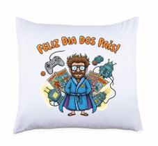 Almofada Dia Dos Pais Nerd Gamer Divertida
