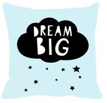 Almofada Dream Big