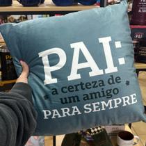 Almofada Pai Amigo