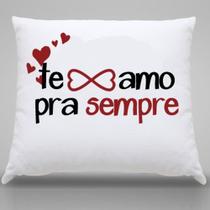 Almofadinha TE AMO PRA SEMPRE Almofadinha TE AMO PRA SEMPRE