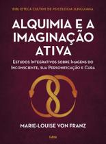 Alquimia e a Imaginação Ativa