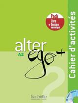 Alter Ego 2 Pack Cahier Version Numerique - HACHETTE FRANCA