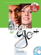 Alter Ego+ 2 - Pack Livre + Version Numerique