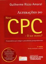 Alterações do Novo CPC - 3ª Edição (2018) O Que Mudou - RT - Revista dos Tribunais