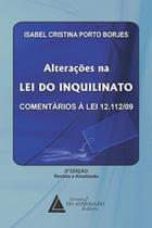 Alterações na Lei do Inquilinato: Comentários à lei 12.112/09 - LIVRARIA DO ADVOGADO