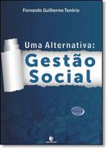 Alternativa, Uma: Gestão Social - UNIJUI
