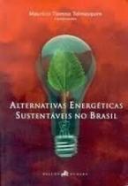 Alternativas energeticas sustentaveis no brasil Alternativas energeticas sustentaveis no brasil