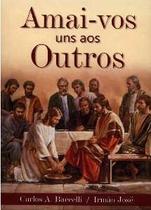 Amai-vos Uns Aos Outros - LEEPP
