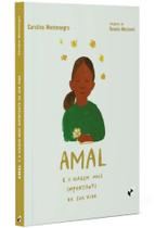Amal e a viagem mais impotante de sua vida - EDITORA CAIXOTE Amal e a viagem mais impotante de sua vida - EDITORA CAIXOTE