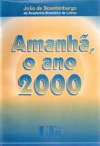 Amanha o ano 2000