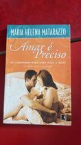 Amar é preciso Amar é preciso