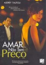 Amar Nao Tem Preço - Imagem filmes