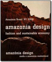 Amazonia design - moda e economia sustentavel