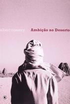 Ambicao no Deserto, Uma - CONRAD