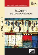 Ámbito de lo no jurídico - Ediciones Olejnik