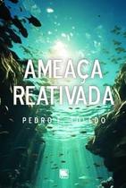 Ameaça Reativada - Scortecci