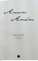 Amem Amém - Maria De Lourdes Spinelli - EDITORA DELICATTA