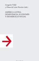América Latina: democracia, economía y desarrollo social - Trama Editorial