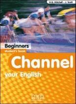 American channel beginners a - student's book American channel beginners a - student's book