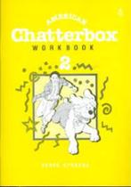 American Chatterbox 2: 2: Workbook