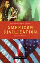 American Civilization - An Introduction - Second Edition - Routledge