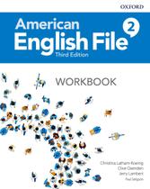 American english file 2 - wb - 3rd ed - OXFORD UNIVERSITY