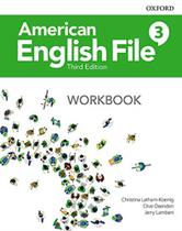 American english file 3 workbook - 3rd ed. - OXFORD UNIVERSITY