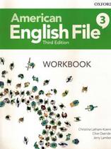 American English File 3 Workbook - 3rd Ed. American English File 3 Workbook - 3rd Ed.