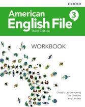 American English File 3 - Workbook - Third Edition - Oxford University Press - ELT American English File 3 - Workbook - Third Edition - Oxford University Press - ELT