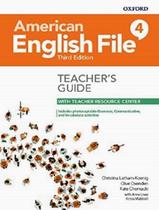 American english file 4 teachers guide with teacher resource center - 3rd ed - OXFORD TB & CD ESPECIAL