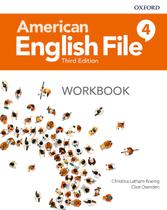 American english file 4 - wb - 3ed - OXFORD UNIVERSITY PRESS - ELT
