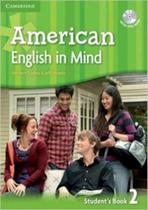 American english in mind 2 - student book - with dvd-rom - CAMBRIDGE UNIVERSITY PRESS DO BRASIL