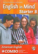 American english in mind - starter b - combo - student book, workbook and audio cd - CAMBRIDGE UNIVERSITY PRESS DO BRASIL American english in mind - starter b - combo - student book, workbook and audio cd - CAMBRIDGE UNIVERSITY PRESS DO BRASIL