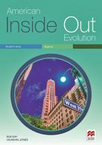 American inside out evolution beginner - student's book and workbook with key - MACMILLAN DO BRASIL