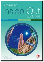 American inside out evolution - MACMILLAN EDUCATION